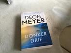 Donkerdrif- Deon Meyer, Boeken, Ophalen of Verzenden, Deon Meyer, Zo goed als nieuw