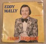 Eddy Wally Penny Serenade, Ophalen of Verzenden, Zo goed als nieuw