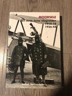 boek moorsele 1 dorp 2 vliegvelden 1914 - 1918 1936 - 1944, Verzamelen, Ophalen of Verzenden