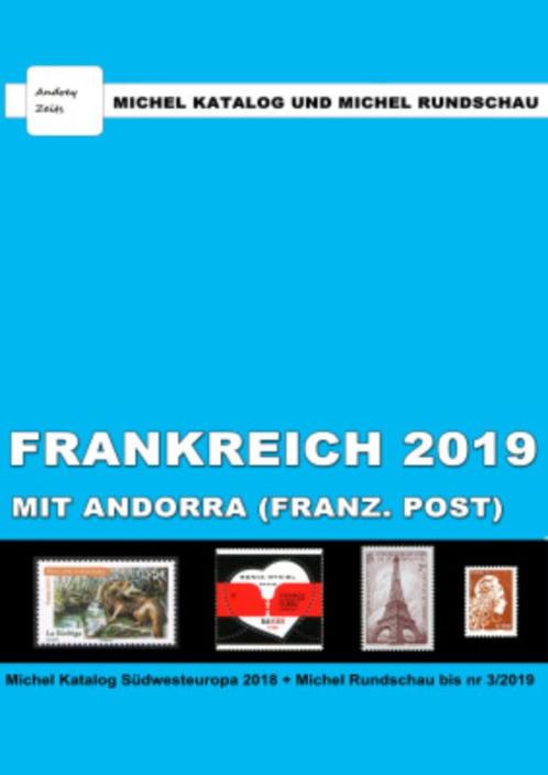 Michel catalogus Frankrijk-Andorra 2019 en Michel Rundschau, Timbres & Monnaies, Timbres | Accessoires, Catalogue, Enlèvement ou Envoi
