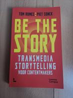 Be The Story, Boeken, Schoolboeken, Ophalen of Verzenden, Zo goed als nieuw, Overige vakken, Tom Rumes - Piet sonck