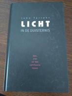 J. Tarrant - Licht in de duisternis, Livres, Philosophie, J. Tarrant, Utilisé, Enlèvement ou Envoi