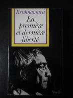 La première et dernière liberté, Boeken, Ophalen of Verzenden, Zo goed als nieuw, Krishnamurti, Algemeen