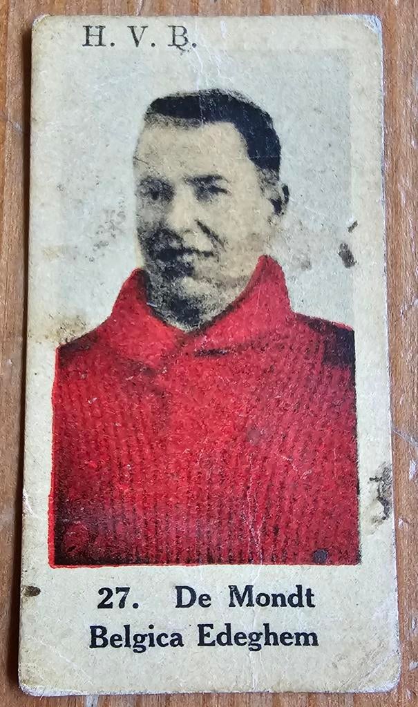 Années 1930 (avant le panini) 27. Frans De Mondt Belgica FC , Enlèvement ou Envoi, Comme neuf, Autocollant