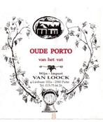 etiket oude Porto Van Loock Putte, Collections, Vins, Enlèvement ou Envoi, Utilisé, Porto