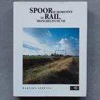 FOTOBOEK "SPOORse momenten / Le RAIL, tranches d'une vie", Neuf, Marijke Seresia, Enlèvement ou Envoi, 20e siècle ou après
