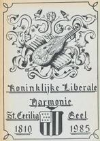 g83) Koninklijke Liberale Harmonie St Cecilia, Geel, Boeken, Geschiedenis | Stad en Regio, Verzenden, Gelezen