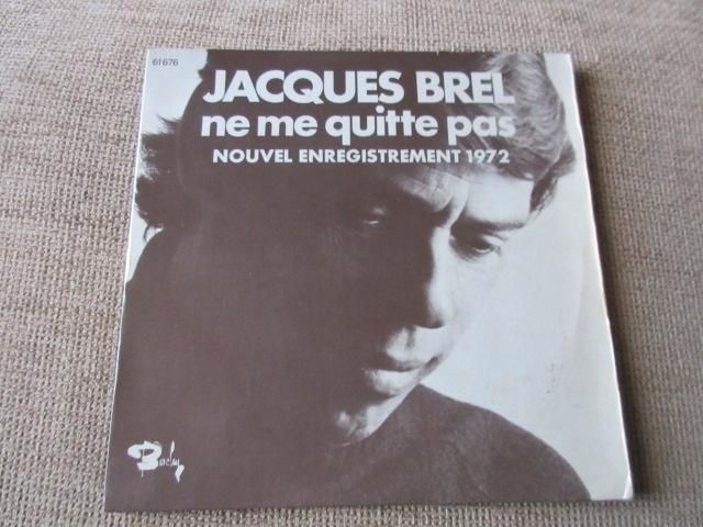 Vynils 45t Jacques Brel  Ne me quitte pas - Les biches, Cd's en Dvd's, Vinyl Singles, Gebruikt, Single, Pop, 7 inch, Ophalen of Verzenden