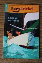 Leeskriebel Komaan, matroos ! - Catherine de Lasa AVI 7, Boeken, Kinderboeken | Jeugd | onder 10 jaar, Gelezen, Catherine de Lasa