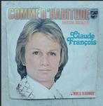 †CLAUDE FRANCOIS: "Comme d'habitude"/"Même si ti revenais", Enlèvement ou Envoi, Single, Comme neuf, Pop