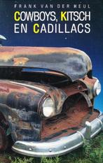(b184) Cowboys, Kitsch en Cadillacs, Boeken, Verzenden, Gelezen
