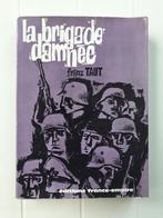La brigade damnée, Utilisé, Franz Taut, Enlèvement ou Envoi, Deuxième Guerre mondiale