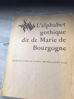 L'Alphabet gotique dit de Marie de Bourgogne ....., Ophalen of Verzenden