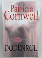 Dodenrol Patricia Cornwell Een Kay Scarpetta thriller 2007, Patricia Cornwell, Utilisé, Enlèvement ou Envoi