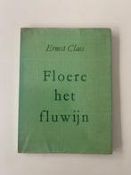 Floere het fluwijn, Ernest Claes, 1950, Ophalen of Verzenden, Gelezen