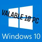 Windows 10 valable 10 pc, Informatique & Logiciels, Comme neuf, Enlèvement ou Envoi, Windows