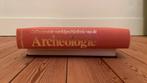 Geïlustreerde wereldgeschiedenis van de archeologie, Boeken, Ophalen, Zo goed als nieuw