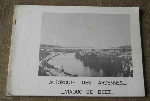 Autoroute des Ardennes - Viaduc de Beez, Boeken, Geschiedenis | Nationaal, Ophalen of Verzenden