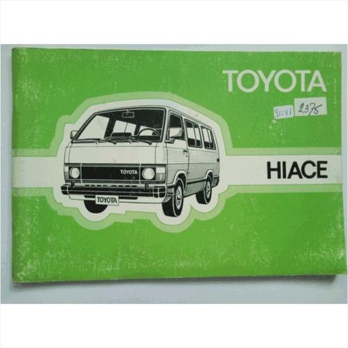 Toyota Hiace Instructieboekje 1983 #3 Nederlands, Autos : Divers, Modes d'emploi & Notices d'utilisation, Enlèvement ou Envoi