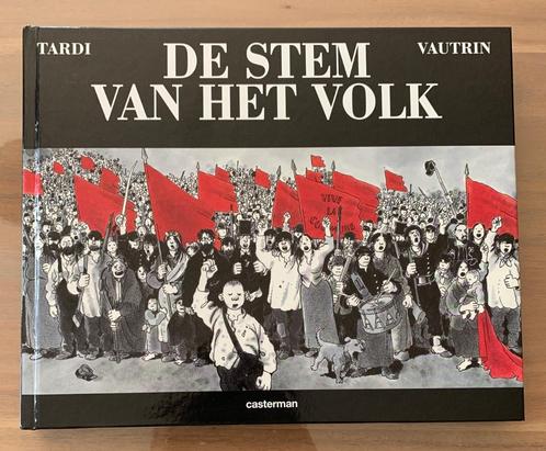 De Stem van het Volk ( Tardi - Vautrin) (out of print !!!!), Boeken, Stripverhalen, Nieuw, Eén stripboek, Ophalen of Verzenden