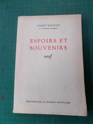 Espoirs et souvenirs (André Maurois) – 1943 – 61 pages beschikbaar voor biedingen