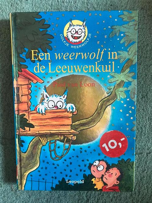 Paul van Loon - Een weerwolf in de Leeuwenkuil, Livres, Livres pour enfants | Jeunesse | Moins de 10 ans, Comme neuf, Enlèvement ou Envoi