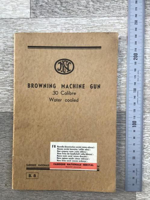 Origineel boek F.N. Browning machine gun .30 water cooled, Verzamelen, Militaria | Algemeen, Ophalen of Verzenden