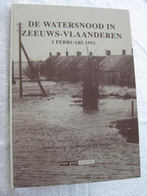 Inondations en Hollande – Sponselee en Steijns - 1993, Livres, Histoire nationale, Utilisé, Enlèvement ou Envoi