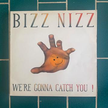 Bizz Nizz  We're Gonna Catch You! - maxi House Acid New Beat beschikbaar voor biedingen
