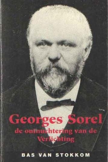 Georges Sorel - De ontnuchtering van de Verlichting beschikbaar voor biedingen