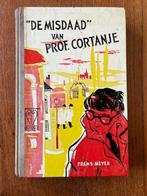 “De misdaad” van prof.Cortanje van Frans Meyer, Ophalen of Verzenden, Gelezen, Fransiscus Henricus Meyer, Fictie