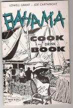 BAHAMA - Boek over koken en drinken - L. Grant - J. Cartwrig, Boeken, Kookboeken, Gelezen, Overige typen, Ophalen of Verzenden