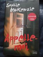 Sophie McKenzie Appelle-moi, Ophalen of Verzenden, Zo goed als nieuw