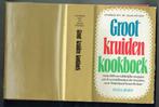 Boek-Groot kruidenkookboek, Gelezen, Diverse auteurs, Gezond koken, Ophalen of Verzenden