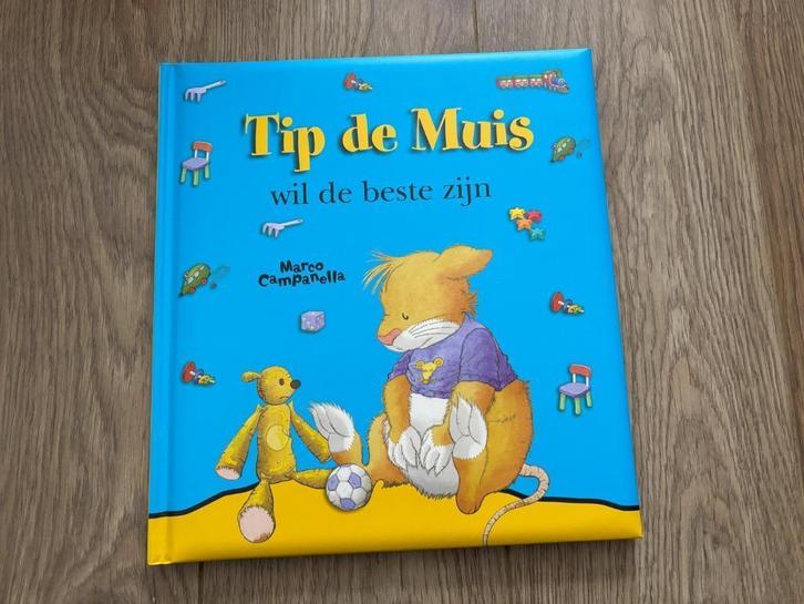 Tip de Muis wil de beste zijn, Boeken, Kinderboeken | Kleuters, Nieuw, 4 jaar, Ophalen of Verzenden