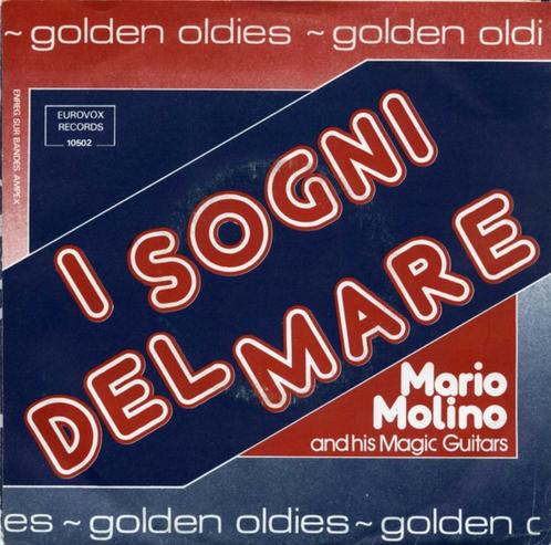Mario Molino - I Sogni De Mare "Italia Golden Oldies", CD & DVD, Vinyles Singles, Comme neuf, Single, Autres genres, 7 pouces
