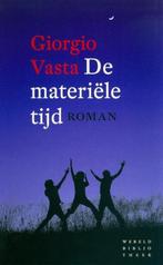 Te Koop Boek DE MATERIËLE TIJD Giorgio Vasta, Boeken, Europa overig, Ophalen of Verzenden, Zo goed als nieuw, Giorgio Vasta