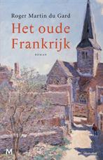 Te Koop Boek HET OUDE FRANKRIJK Roger Martin du Gard, Boeken, Europa overig, Ophalen of Verzenden, Zo goed als nieuw, Roger Martin du Gard