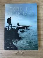 Rond de Noordzee Van Arnout Hauben, Ophalen of Verzenden, Zo goed als nieuw, Arnout Hauben