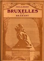 BRUXELLES ET LE BRABANT, Gelezen, 20e eeuw of later, Ophalen, Carton de Wiart