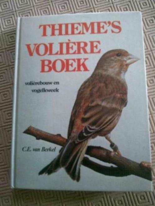 boek: Thieme's volièreboek - C.E. Van Berkel, Livres, Animaux & Animaux domestiques, Utilisé, Oiseaux, Envoi