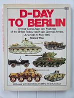 D-Day naar Berlijn, Boeken, Gelezen, Terence Wise, Ophalen of Verzenden, Tweede Wereldoorlog