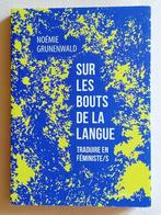 GRATIS  Op de toppen van de tong Vertalen naar feminist/s, Ophalen, Nieuw, Noémie Grunenwald, Eén auteur