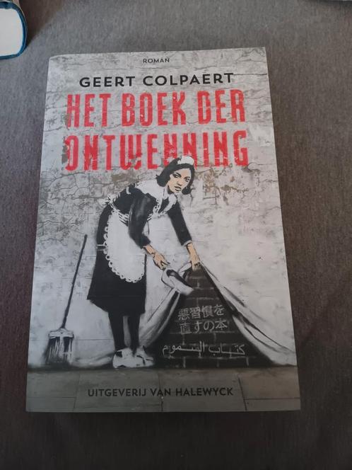 Geert Colpaert - Het boek der ontwenning, Livres, Littérature, Comme neuf, Enlèvement