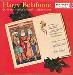 Harry Belafonte wishes you a merry Christmas, Verzenden, 7 inch, Pop, EP