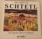 Ilex Beller - Das Leben im Schtetl - 1989. - Judaica, Ophalen of Verzenden