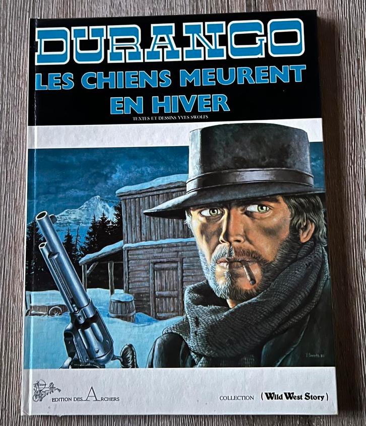 BD: DURANGO « Les chiens meurent en hiver », Livres, BD, Utilisé, Enlèvement ou Envoi