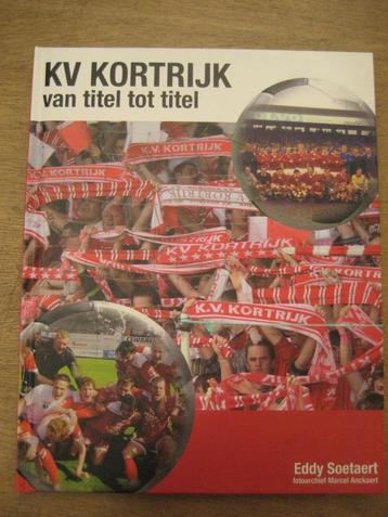 KV Kortrijk, van titel tot titel