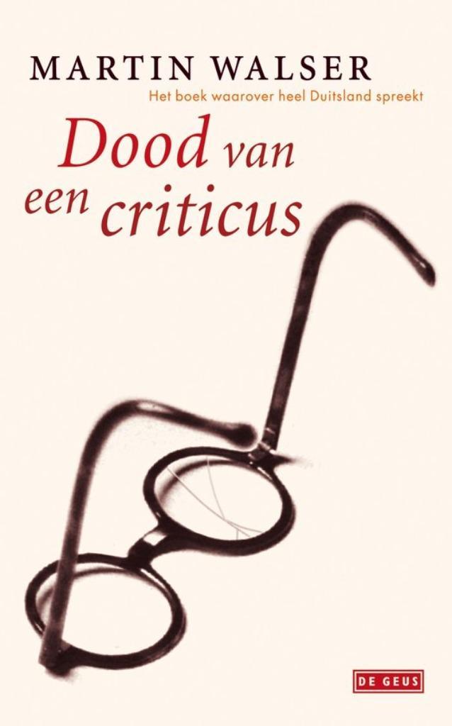 Te Koop Boek DOOD VAN EEN CRITICUS Martin Walser, Boeken, Thrillers, Zo goed als nieuw, Nederland, Ophalen of Verzenden