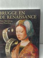 Brugge en de renaissance van memling tot pourbus, Ophalen of Verzenden, Nieuw